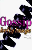 Gossip: A Novel 0684832631 Book Cover