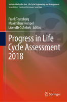 Progress in Life Cycle Assessment 2018 (Sustainable Production, Life Cycle Engineering and Management) 3030122654 Book Cover