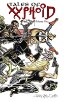 Tales of Xyphoid Volume 2 Hardcover 1105908224 Book Cover