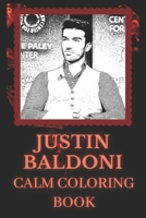 Justin Baldoni Calm Coloring Book: Art inspired By An Iconic Justin Baldoni B0932GNNSR Book Cover