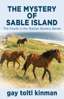 The Mystery of Sable Island B0FKHP3WHG Book Cover