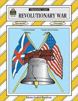 Revolutionary War Thematic Unit 1557342938 Book Cover