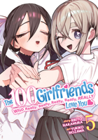 The 100 Girlfriends Who Really, Really, Really, Really, Really Love You Vol. 5 1638589720 Book Cover