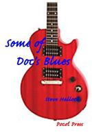 Some of Doc's Blues 1929763778 Book Cover