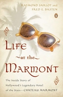 Life at the Marmont 0143123114 Book Cover
