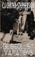 Bloodlust Variations 1471659801 Book Cover