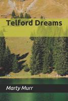 Telford Dreams 109710768X Book Cover