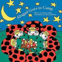 Abagail Goes to Camp 1438930909 Book Cover