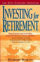 The 21st Century Investor: Investing for Retirement 0380790637 Book Cover