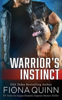 Warrior's Instinct: Cerberus Tactical K9 Team Bravo 1946661554 Book Cover