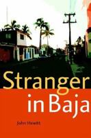 Stranger in Baja 1425900054 Book Cover