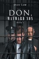 Don, Wayward Son: Book One 1662464940 Book Cover