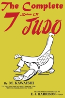 The Complete Seven Katas of Judo 1961301016 Book Cover