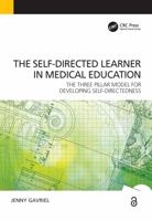 Self-Directed Learner - The Three Pillar Model of Self-Directedness: The Three Pillar Model for Developing Self-Directedness 190936844X Book Cover