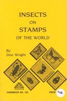Insects on stamps of the world 0935991182 Book Cover