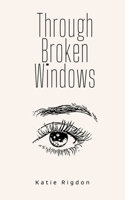 Through Broken Windows 9357440097 Book Cover