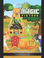 The Magic Picture: Tale of the Tortoise B0CFZC8PBP Book Cover