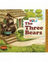 Our World Readers: The Three Bears: American English 113373037X Book Cover