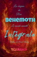 Béhémoth Intégrale (Les Origines Du Risa) (French Edition) B0FSB49Y9F Book Cover