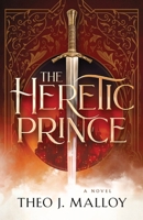 The Heretic Prince B0CVQRLQX6 Book Cover