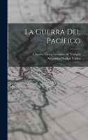 La guerra del Pacifico 1016855737 Book Cover