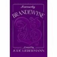 Formerly Brandewyne 0966065301 Book Cover