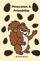 Pinecones & Friendship B0GNJPKQMN Book Cover