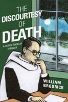 The Discourtesy of Death 1468314270 Book Cover