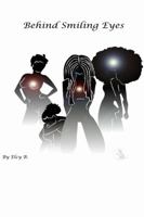 Behind Smiling Eyes 1387499734 Book Cover