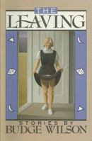 The Leaving and Other Stories (Point) 0399218785 Book Cover