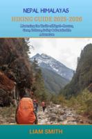 NEPAL HIMALAYAS HIKING GUIDE 2025-2026: Mastering the Trails of Nepal—Routes, Gear, Culture, Safety & Sustainable Adventure (Green Footprints: A Conscious Traveler’s Guide to Sustainable Adventures) B0G4K79FQ5 Book Cover