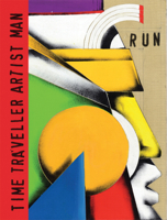 Time Traveller Artist Man 1910065692 Book Cover
