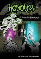 Honour: A Role-Playing Game 9881430402 Book Cover