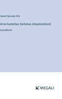 Virran kummitus; Kertomus intiaanimetsistä: suuraakkosin (Finnish Edition) 3387072589 Book Cover