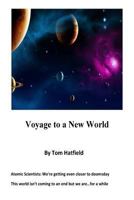 Voyage to a New World 1483988023 Book Cover