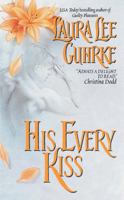 His Every Kiss 006054175X Book Cover