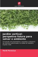 Jardim vertical: perspetiva futura para salvar o ambiente 6209380417 Book Cover