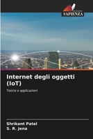 Internet degli oggetti (IoT): Teoria e applicazioni (Italian Edition) B0CJSRJ978 Book Cover