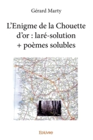 L'Enigme de la Chouette d'or : laré-solution + poèmes solubles (French Edition) 2414181028 Book Cover