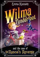 Wilma Tenderfoot and the Case of the Rascal's Revenge 0330535234 Book Cover