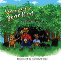Going On A Bear Hunt 1539849716 Book Cover