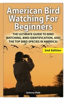 American Bird Watching for Beginners 1329641361 Book Cover