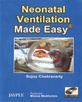 Neonatal Ventilation Made Easy with DVD-ROM 8184481659 Book Cover