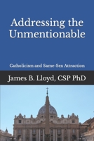 Catholicism and Same Sex Attraction B09MYVR863 Book Cover
