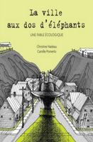 LA VILLE AUX DOS D'ELEPHANTS 2924769787 Book Cover