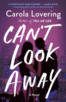 Can't Look Away 1250759919 Book Cover