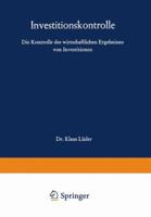 Investitionskontrolle: Die Kontrolle Des Wirtschaftlichen Ergebnisses Von Investitionen 3663006875 Book Cover