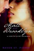 Matt & Brooklyn 1514731118 Book Cover