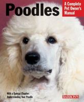 Poodles (Complete Pet Owner's Manual) 0764136666 Book Cover