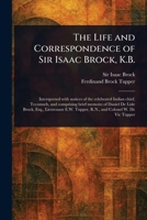The Life and Correspondence of Sir Isaac Brock, K.B. 1022983059 Book Cover
